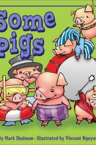 Cover of Some Pigs