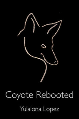 Cover of Coyote Rebooted