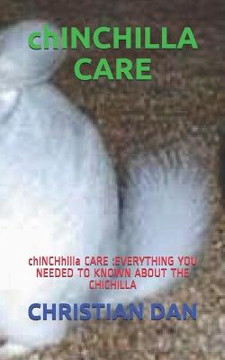 Cover of chINCHILLA CARE