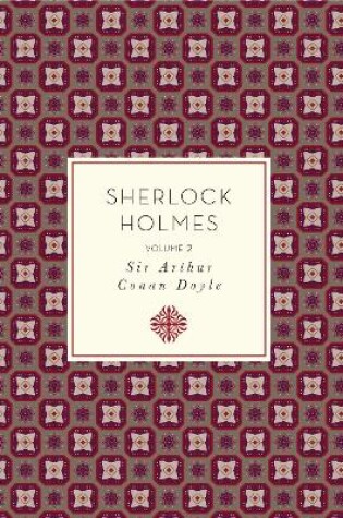 Cover of Sherlock Holmes: Volume 2