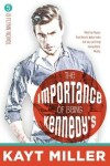 Book cover for The Importance of Being Kennedy's