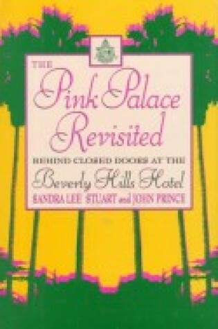 Cover of The Pink Palace Revisited