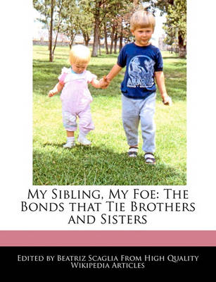 Book cover for My Sibling, My Foe