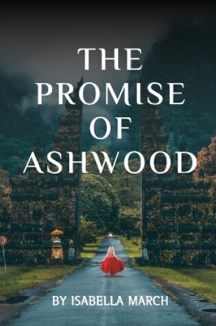 Cover of The Promise of Ashwood