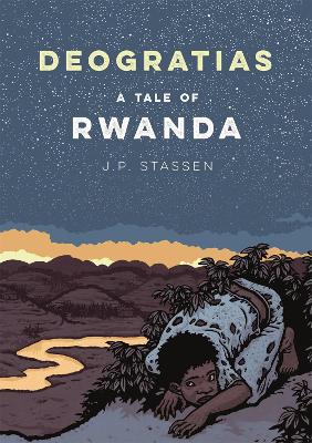 Book cover for Deogratias, A Tale of Rwanda