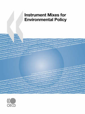 Book cover for Instrument Mixes for Environmental Policy