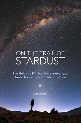 Cover of On the Trail of Stardust