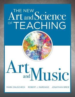 Cover of The New Art and Science of Teaching Art and Music