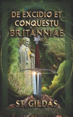 Book cover for De Excidio et Conquestu Britanniae