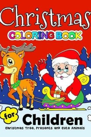 Cover of Christmas Coloring Book for Children