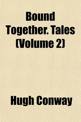 Book cover for Bound Together. Tales (Volume 2)