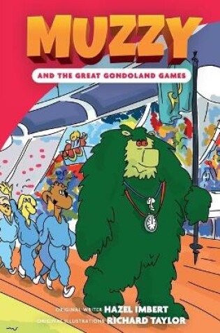 Cover of Muzzy and the Great Gondoland Games