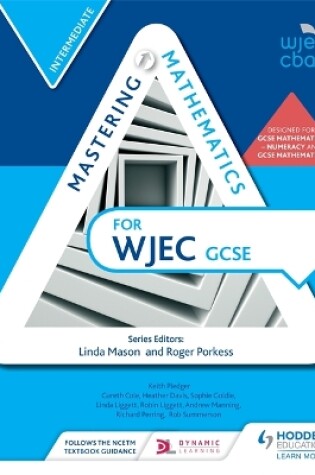 Cover of Mastering Mathematics for WJEC GCSE: Intermediate