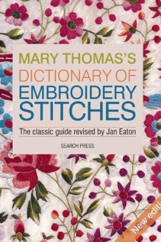 Cover of Mary Thomas’s Dictionary of Embroidery Stitches