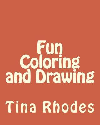 Book cover for Fun Coloring and Drawing