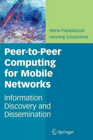 Cover of Peer-To-Peer Computing for Mobile Networks