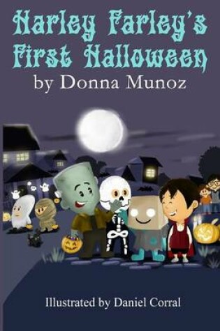 Cover of Harley Farley's First Halloween