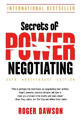 Book cover for Secrets of Power Negotiating - 25th Anniversary Edition