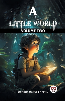 Book cover for A Little World Volume Two