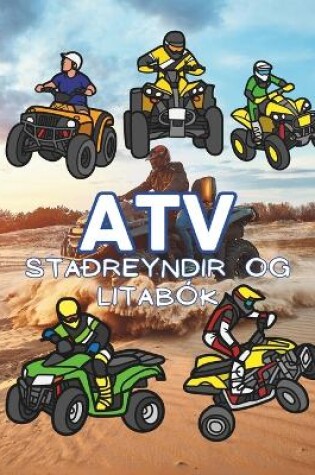 Cover of ATV staðreyndir og litabók