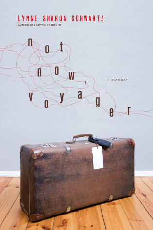 Cover of Not Now, Voyager