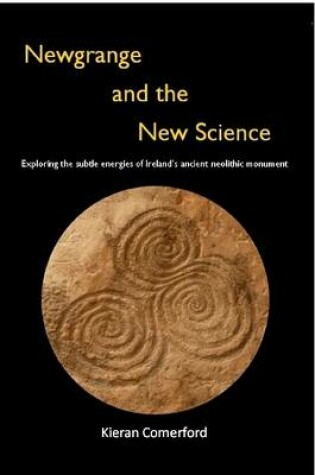 Cover of Newgrange and the New Science