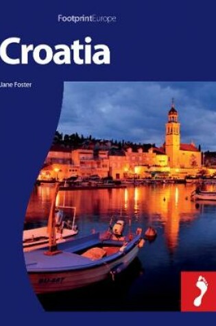 Cover of Croatia Footprint Full-Colour Guide