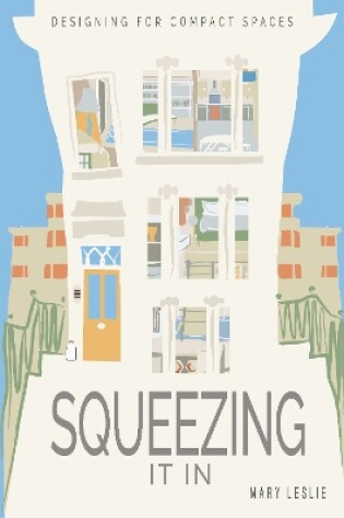 Cover of Squeezing It In