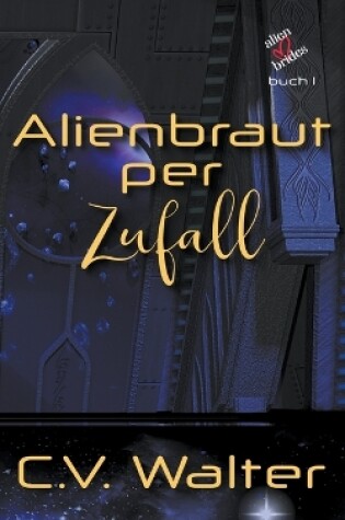 Cover of Alienbraut per Zufall