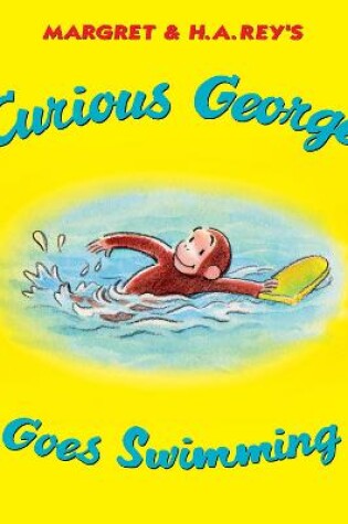 Cover of Curious George Goes Swimming