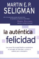 Book cover for La Autentica Felicidad