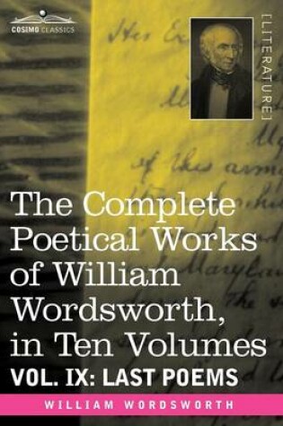 Cover of The Complete Poetical Works of William Wordsworth, in Ten Volumes - Vol. IX