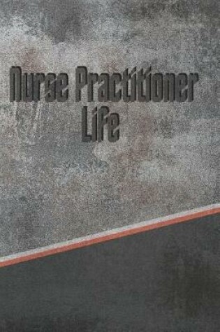 Cover of Nurse Practitioner Life