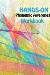 Book cover for Hands On Phonemic Awareness Workbook