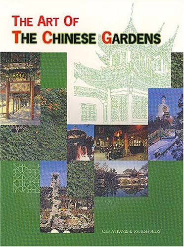 Book cover for The Art of the Chinese Gardens