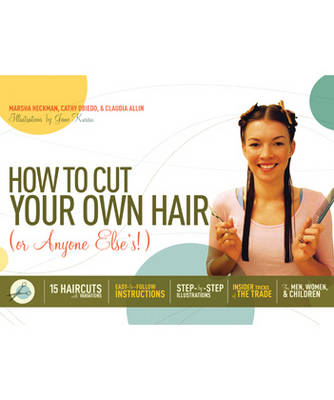 Book cover for How to Cut Your Own Hair (or Anyone Else'S!)