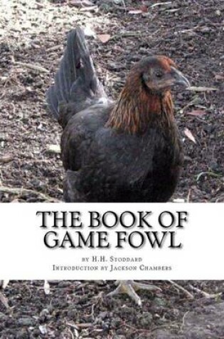 Cover of The Book of Game Fowl