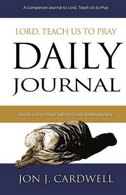 Book cover for Lord, Teach Us to Pray Daily Journal