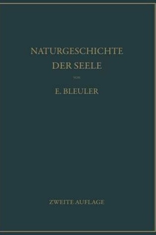 Cover of Naturgeschichte der Seele und ihres Bewußtwerdens. Mnemistische Biopsychologie