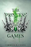 Book cover for The Princess Games