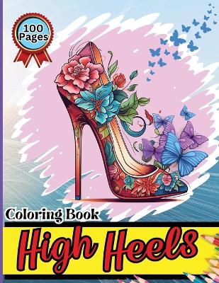 Book cover for High Heels Coloring Book