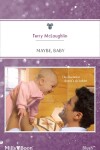 Book cover for Maybe, Baby