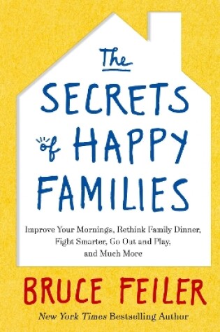 Cover of The Secrets of Happy Families