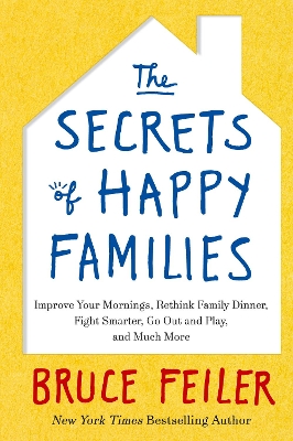Book cover for The Secrets of Happy Families