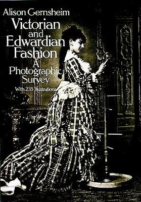 Cover of Victorian and Edwardian Fashion