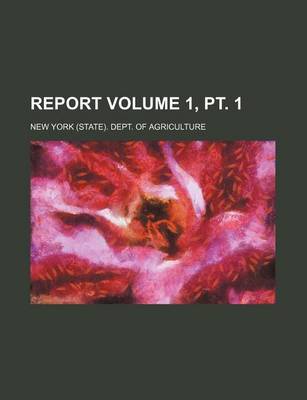 Book cover for Report Volume 1, PT. 1