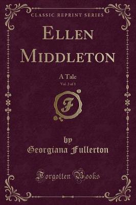 Book cover for Ellen Middleton, Vol. 2 of 3