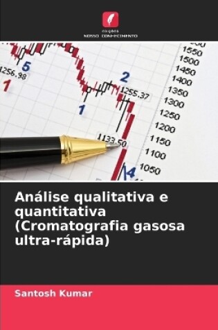 Cover of An�lise qualitativa e quantitativa (Cromatografia gasosa ultra-r�pida)