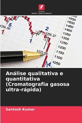 Book cover for An�lise qualitativa e quantitativa (Cromatografia gasosa ultra-r�pida)