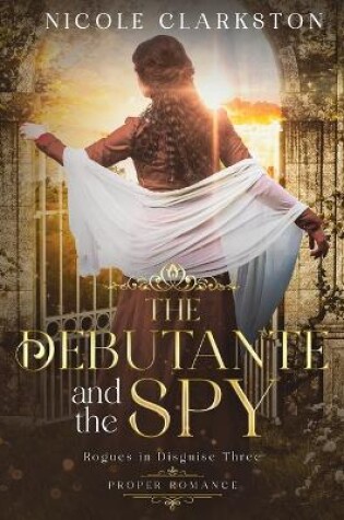 Cover of The Debutante and the Spy